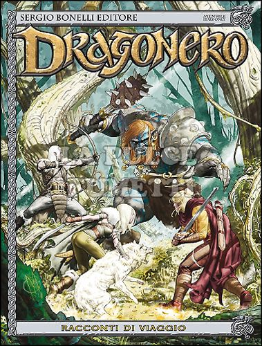 DRAGONERO # 40: RACCONTI DI VIAGGIO